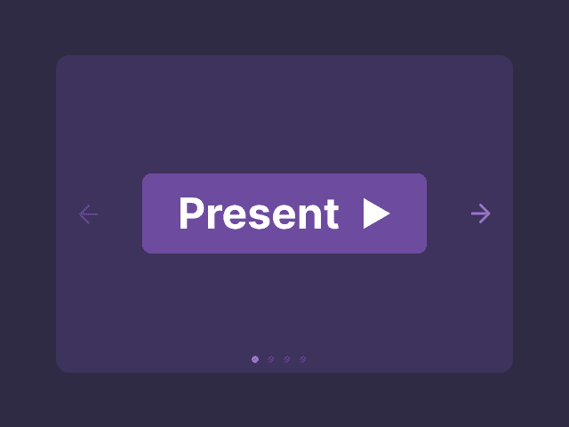 Present your DEX as slideshow